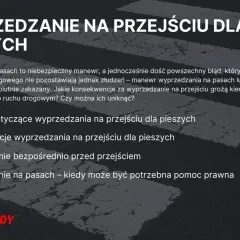 Wyprzedzanie na przejściu dla pieszych jest zabronione. Dowiedz się, jakie są konsekwencje i czy w terenie zabudowanym można wyprzedzać.